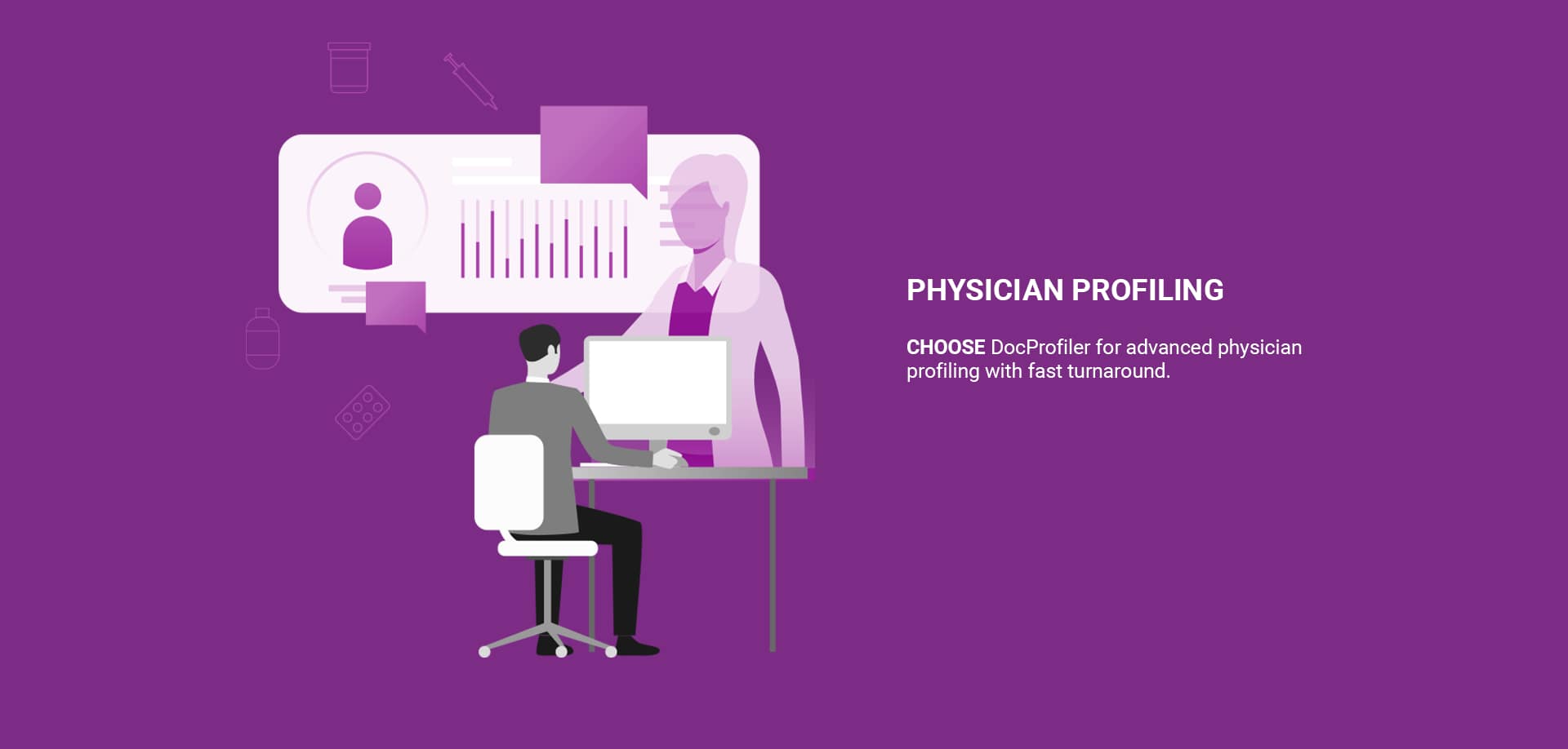 Purple graphic depicting a person working at a computer with an oversized screen displaying charts and a silhouette of a doctor, accompanied by the text "PHYSICIAN PROFILING."